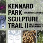 Kennard Park Sculpture Trail II - extended through Thanksgiving!
