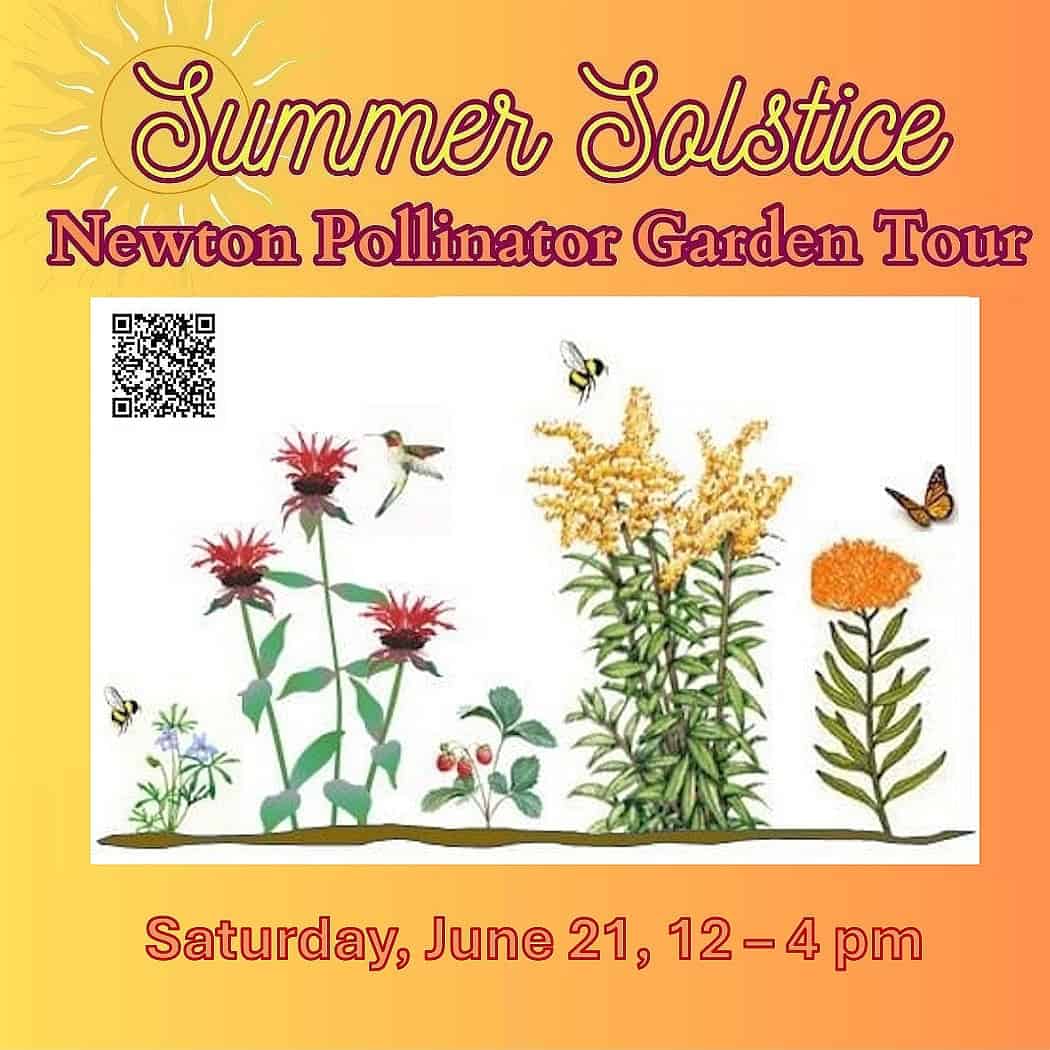 Summer Solstice Newton Pollinator Garden Tour